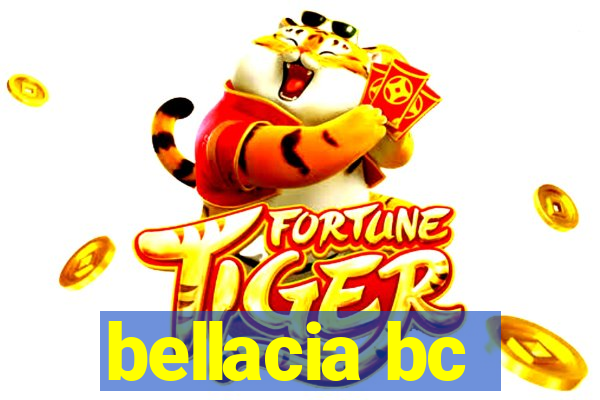 bellacia bc